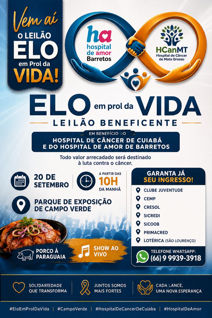 Campo Verde mobiliza leilão solidário para hospitais de câncer