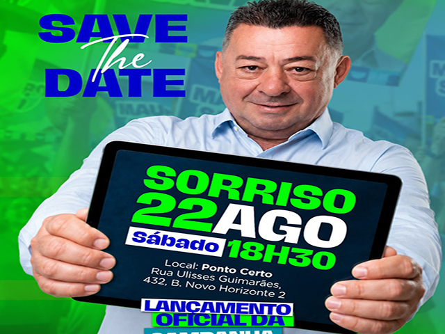 Mauro Savi lança candidatura a deputado em Sorriso neste sábado