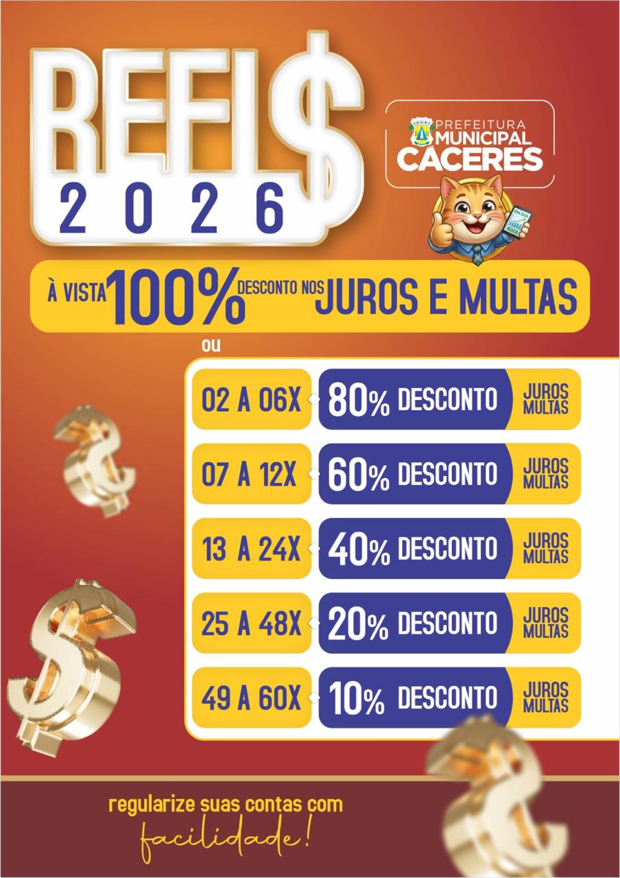 REFIS 2026 em Cáceres concede abatimento total em juros e multas