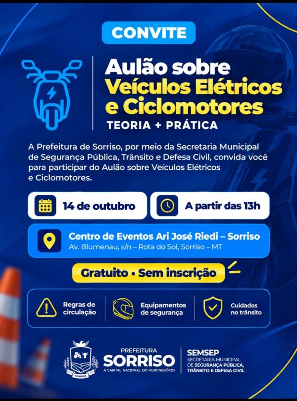 Sorriso promove aulão educativo sobre segurança em veículos elétricos